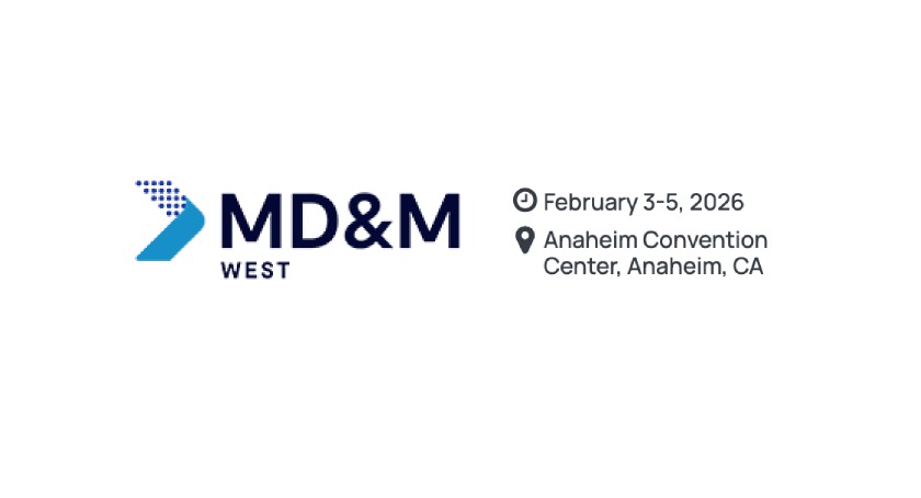 Site Location Partnership Attends MD&M West 2026 in Anaheim